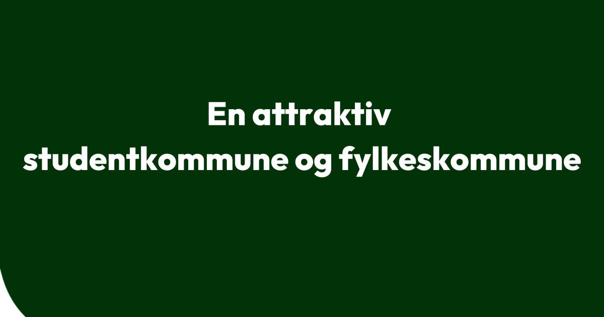 Vil ha attraktive kommuner og fylker for studenter